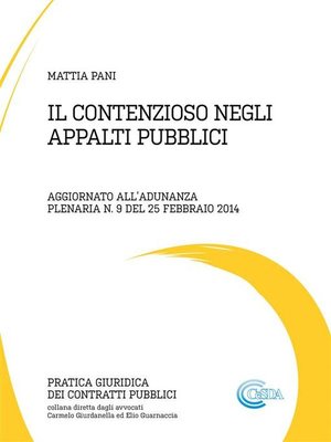cover image of Il contenzioso negli appalti pubblici